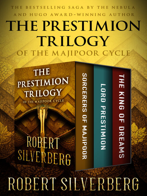 Title details for The Prestimion Trilogy by Robert Silverberg - Available
